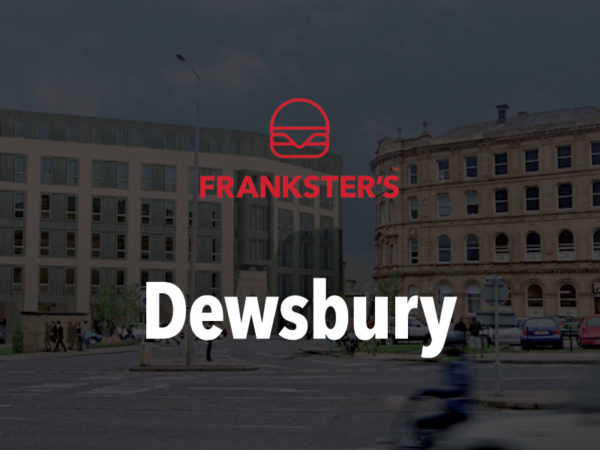Franksters Dewsbury